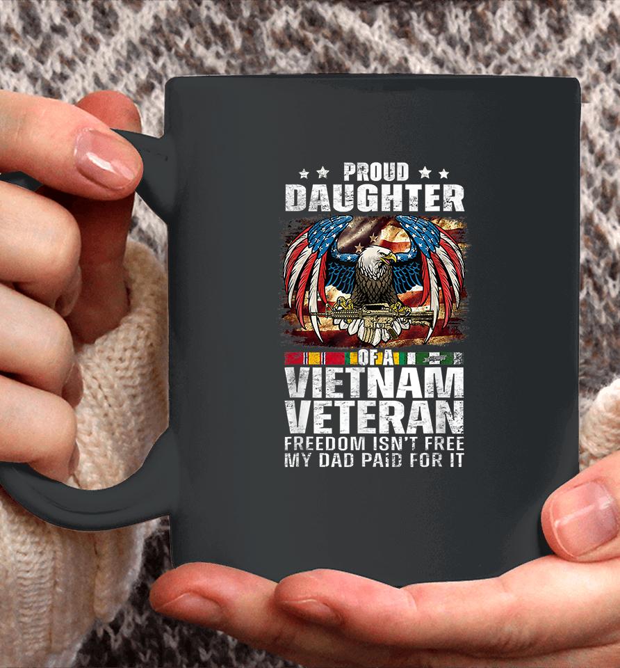 Proud Daughter Of A Vietnam Veteran Coffee Mug