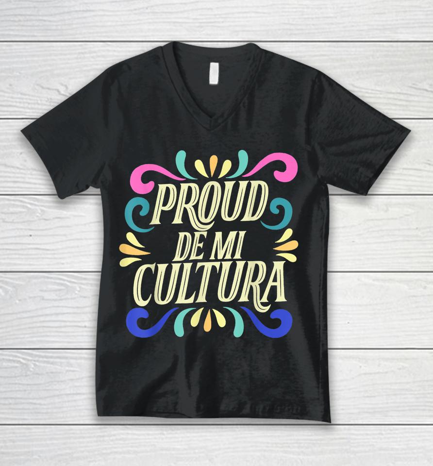Proud De Mi Cultura Latino Month Unisex V-Neck T-Shirt