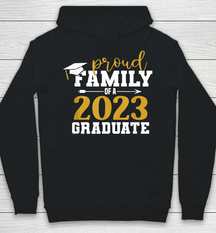 Proud Family Graduate 2023 Graduation Gifts Senior 2023 Hoodie