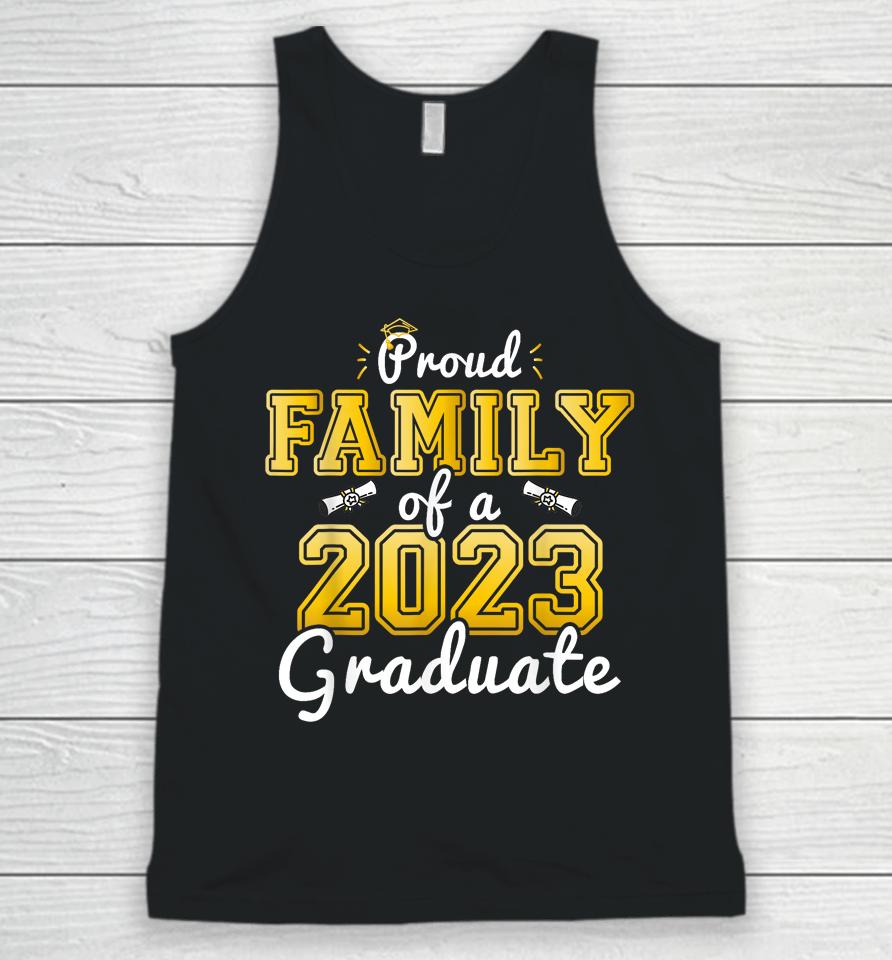Proud Family Of A 2023 Graduate Senior 23 Graduation Unisex Tank Top