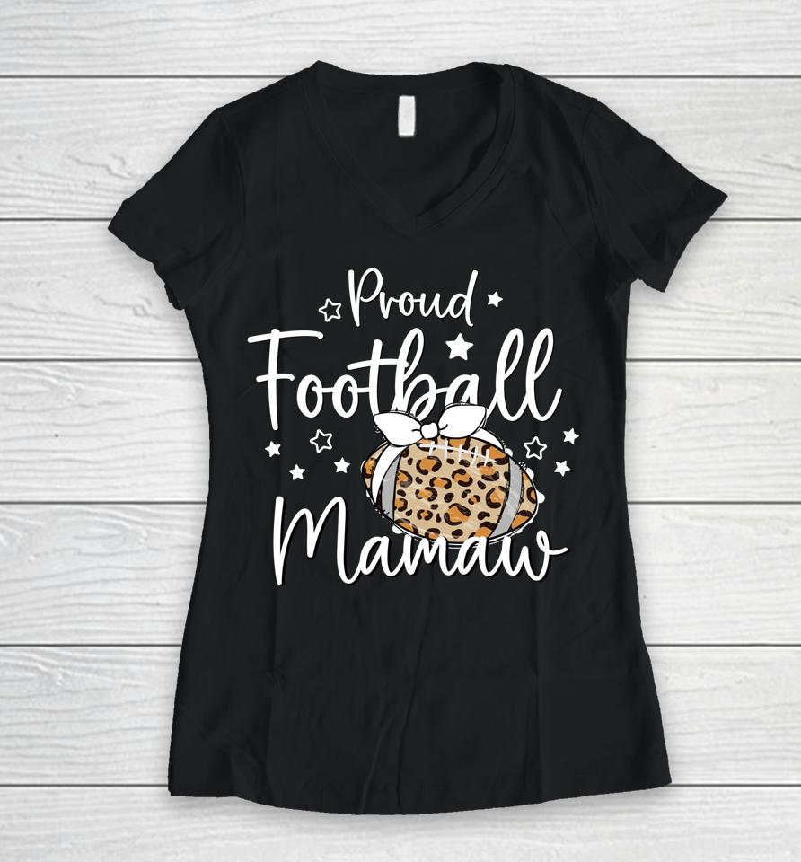 Proud Football Mamaw Leopard Game Day Spirit T Tee Design Women V-Neck T-Shirt