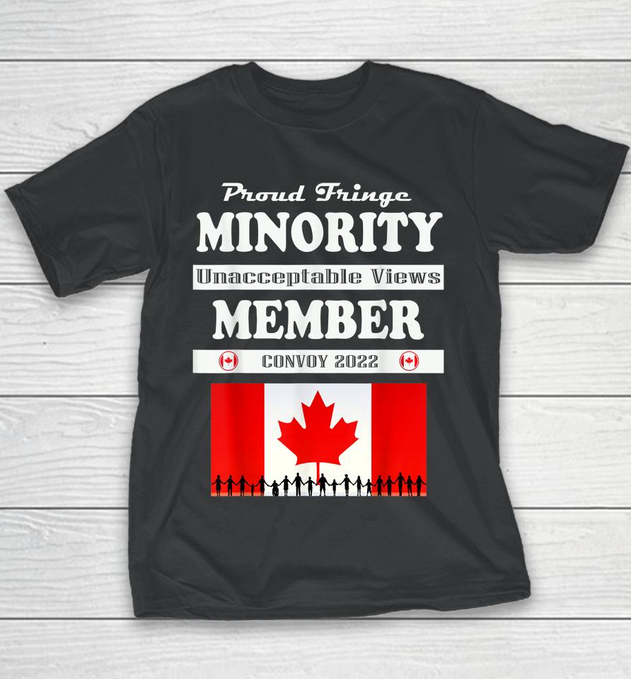 Proud Fringe Minority Member Freedom Convoy 2022 Truckers Youth T-Shirt