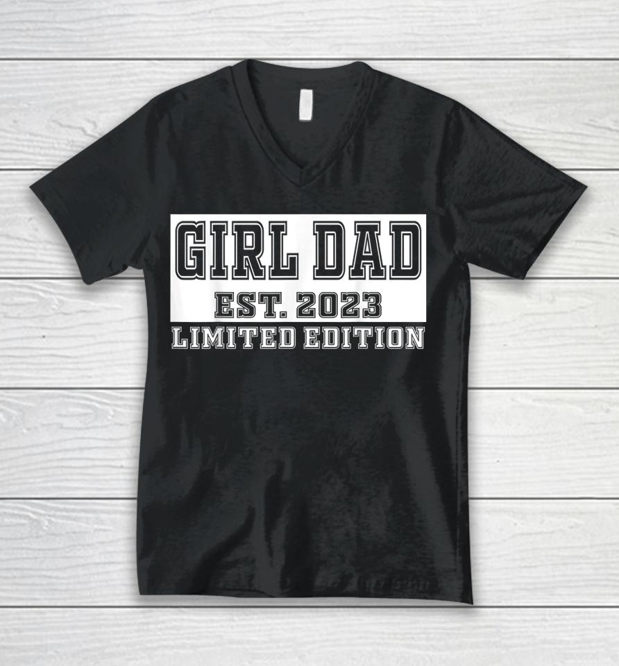 Proud Girl Dad 2023 Father Of Girls Fathers Day Gift For Men Unisex V-Neck T-Shirt
