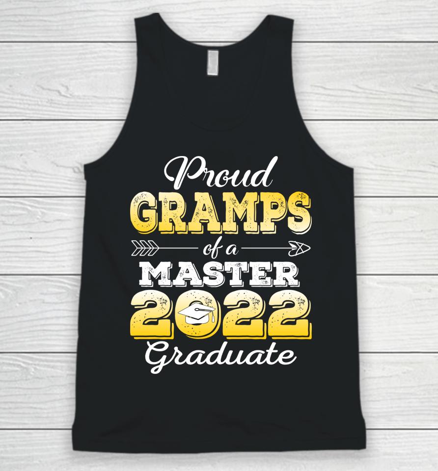 Proud Gramps Of 2022 Class Master Graduate Family Unisex Tank Top