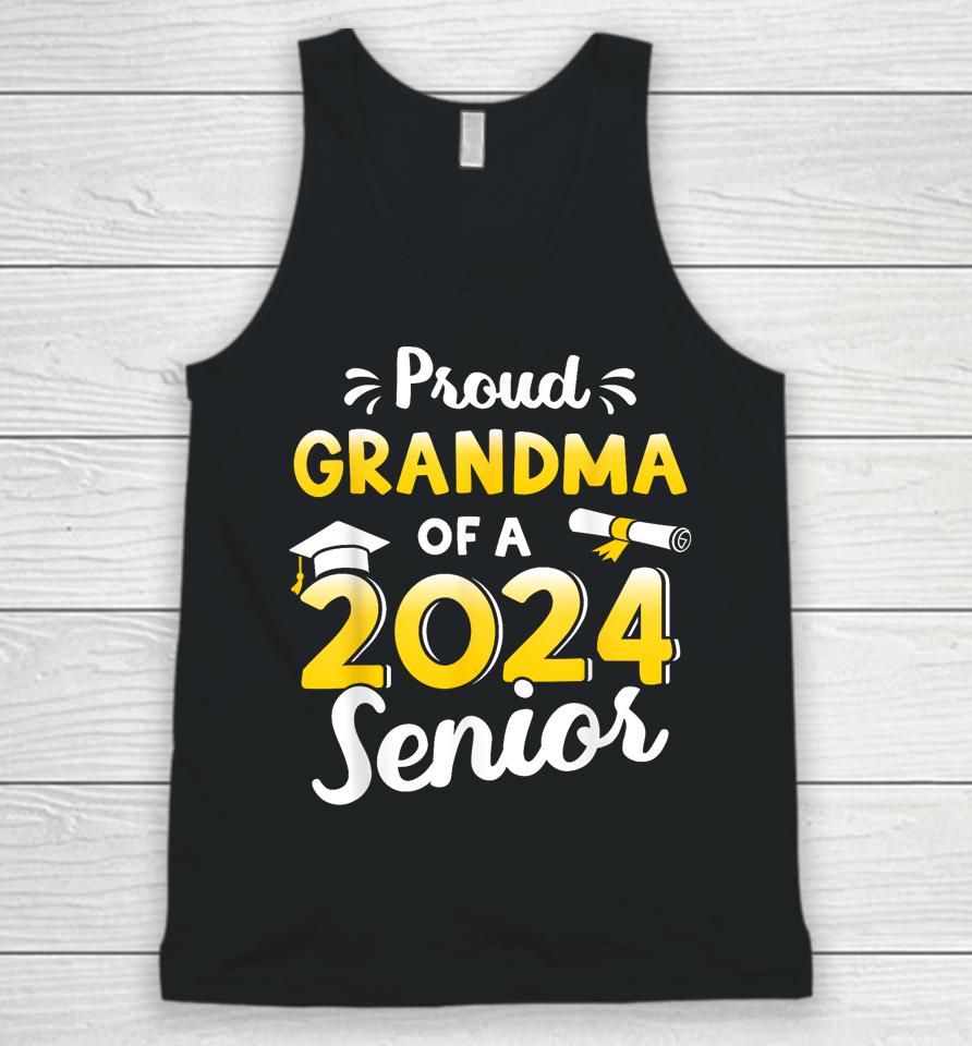 Proud Grandma Of A Graduation Class Of 2024 Senior Graduate Unisex Tank Top