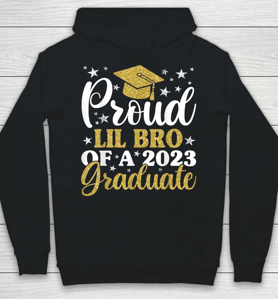 Proud Lil Bro Of A 2023 Graduate, Graduation Family Hoodie