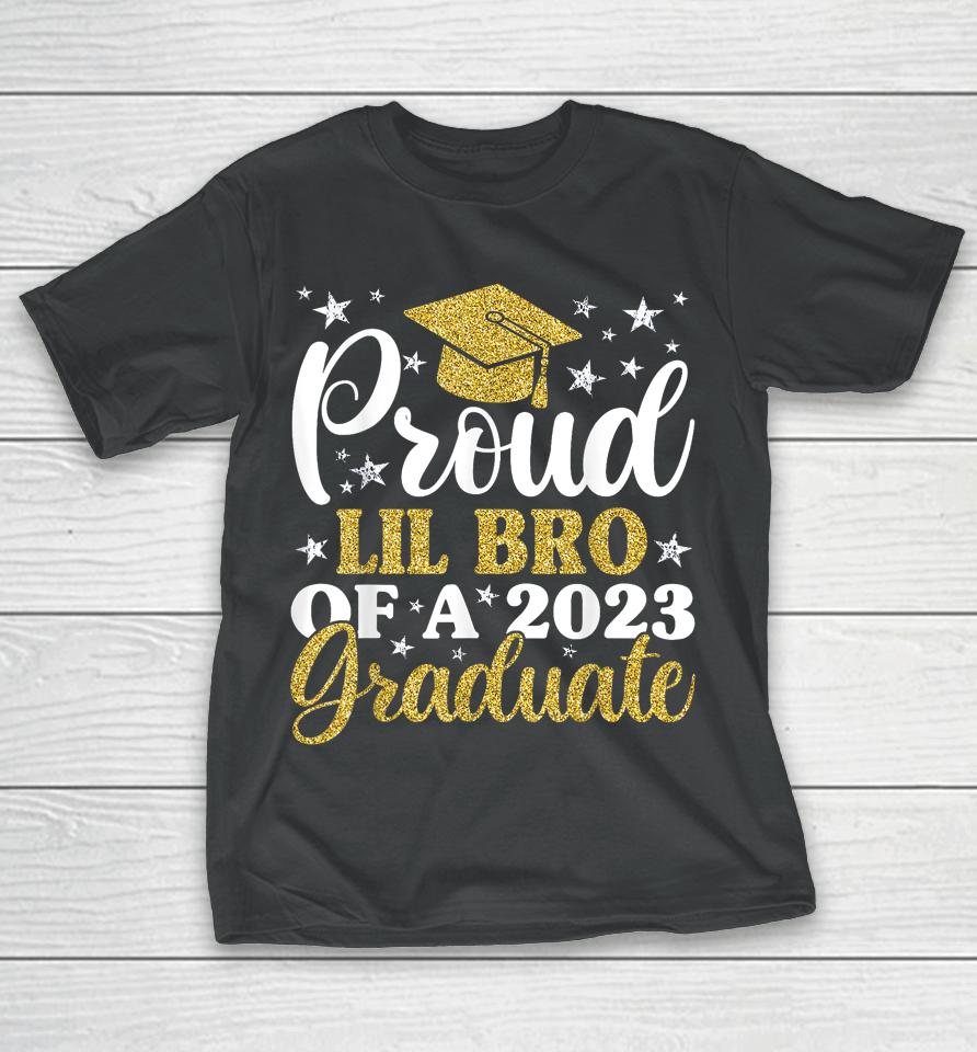 Proud Lil Bro Of A 2023 Graduate, Graduation Family T-Shirt