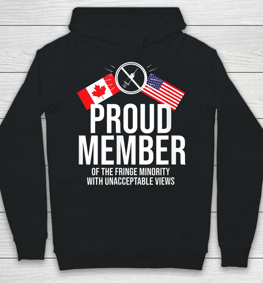 Proud Member Of Fringe Minority America And Canada Together Hoodie