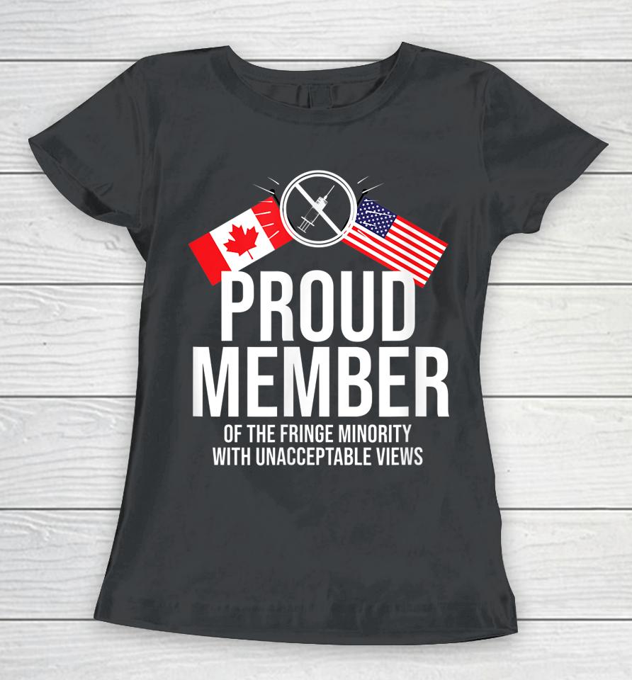 Proud Member Of Fringe Minority America And Canada Together Women T-Shirt
