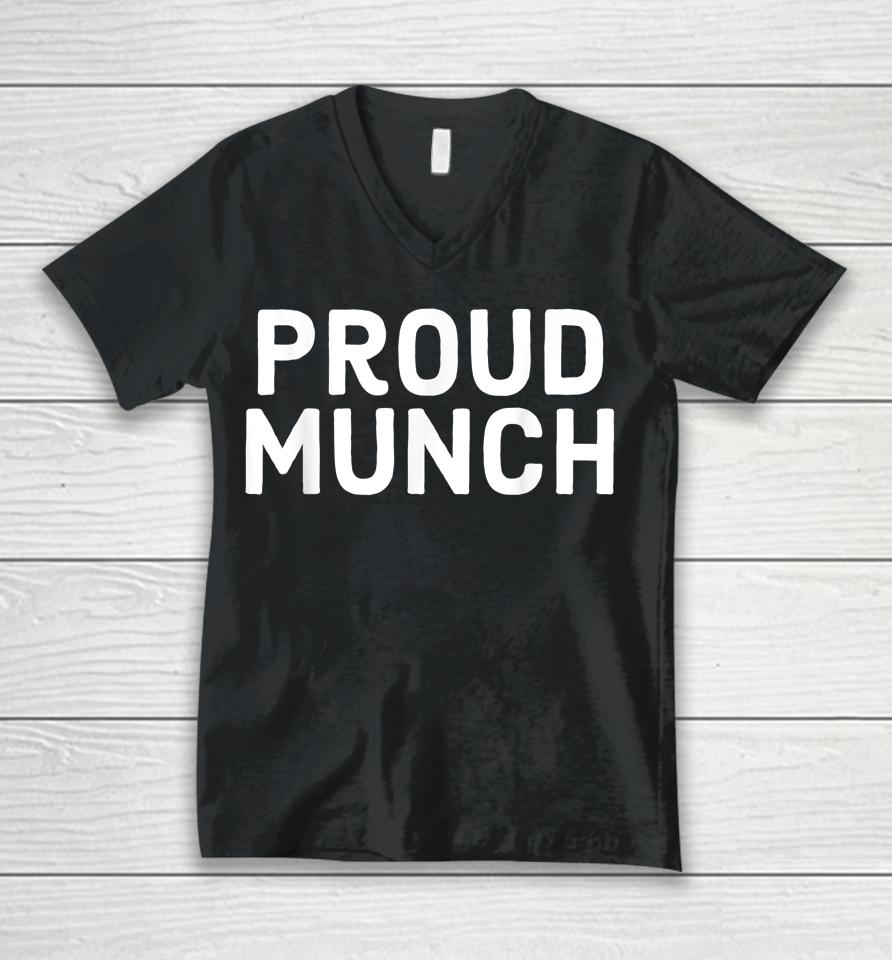 Proud Munch Unisex V-Neck T-Shirt