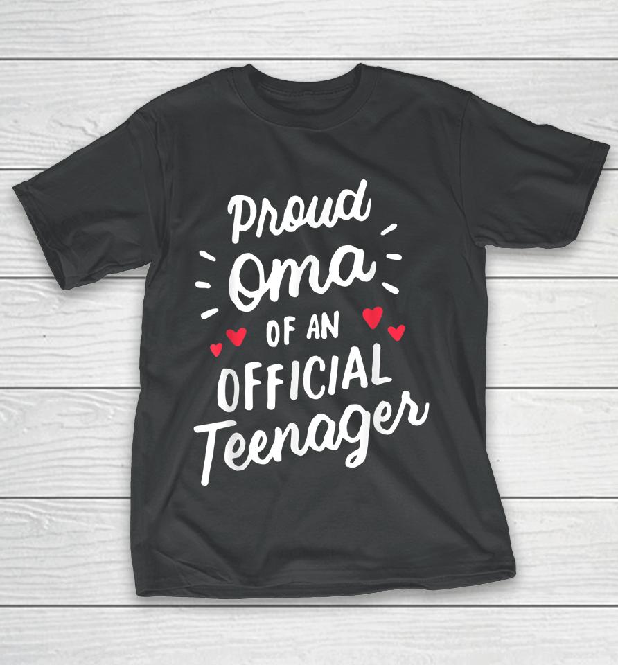 Proud Oma Of An Official Teenager 13Th Birthday Party T-Shirt
