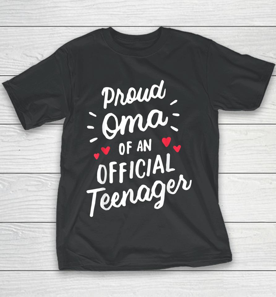 Proud Oma Of An Official Teenager 13Th Birthday Party Youth T-Shirt