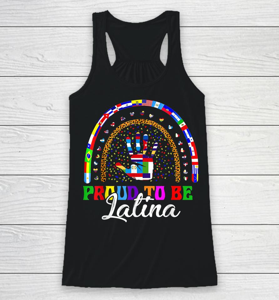 Proud To Be Latina Hispanic Heritage Month Countries Tees Racerback Tank