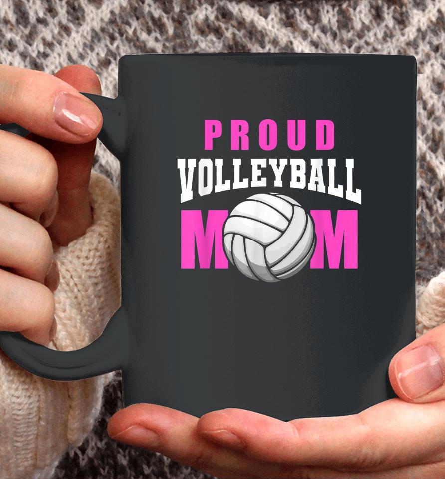 Proud Volleyball Mom - Beach Mother Player Volleyball Mom Coffee Mug