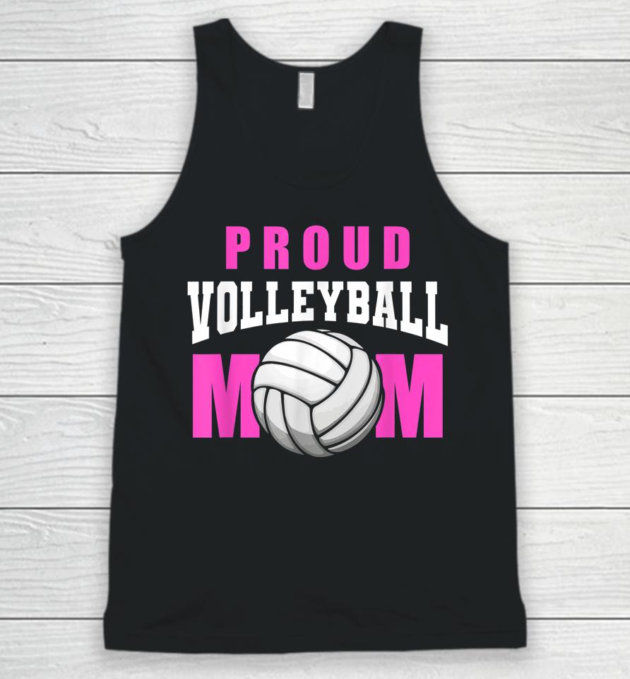 Proud Volleyball Mom - Beach Mother Player Volleyball Mom Unisex Tank Top
