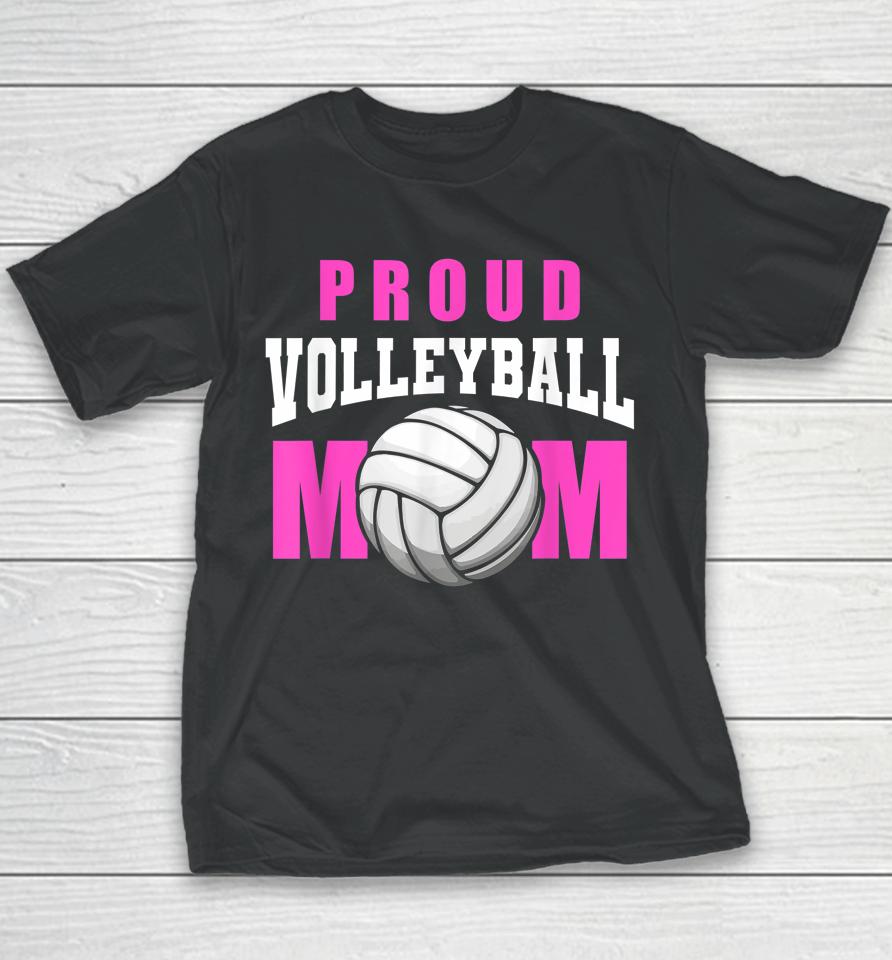 Proud Volleyball Mom - Beach Mother Player Volleyball Mom Youth T-Shirt