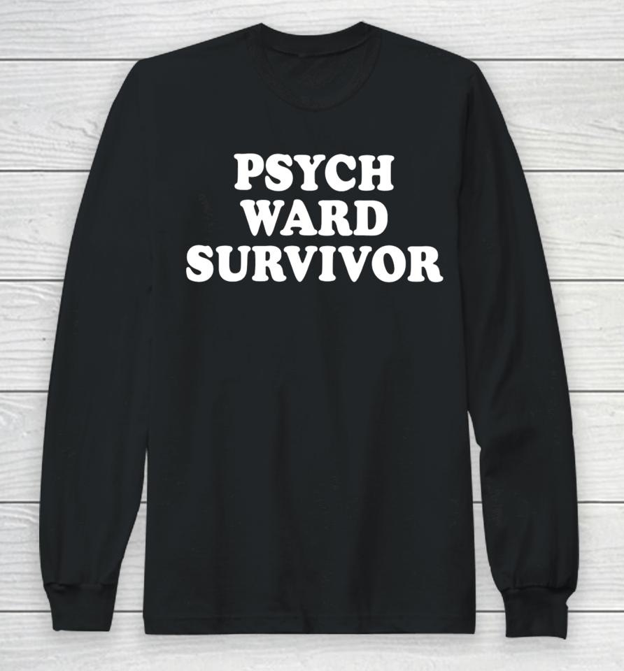 Psych Ward Survivor Long Sleeve T-Shirt