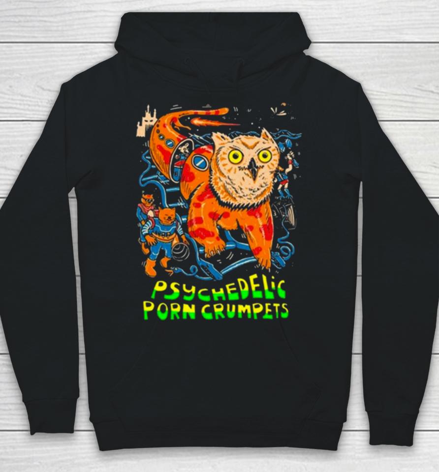 Psychedelic Porn Crumpets Tour 2024 Hoodie