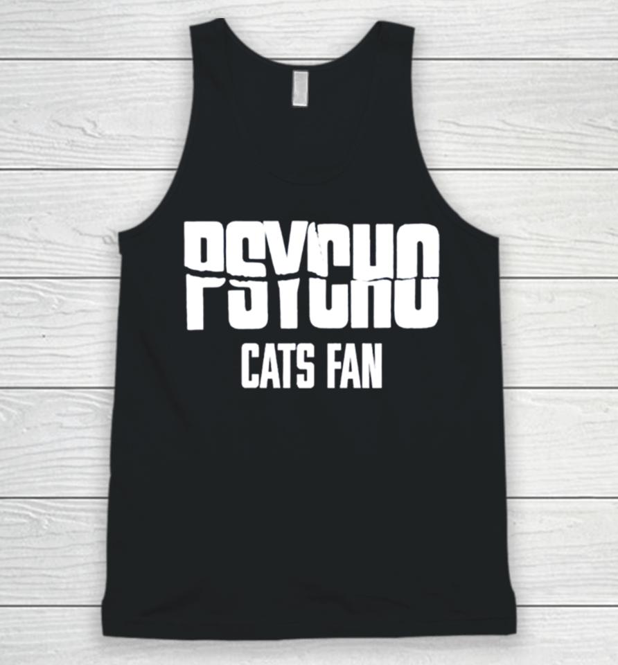 Psycho Cats Fan Unisex Tank Top