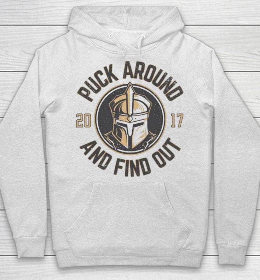 Puck Around And Find Out Vegas Golden Knights Hoodie