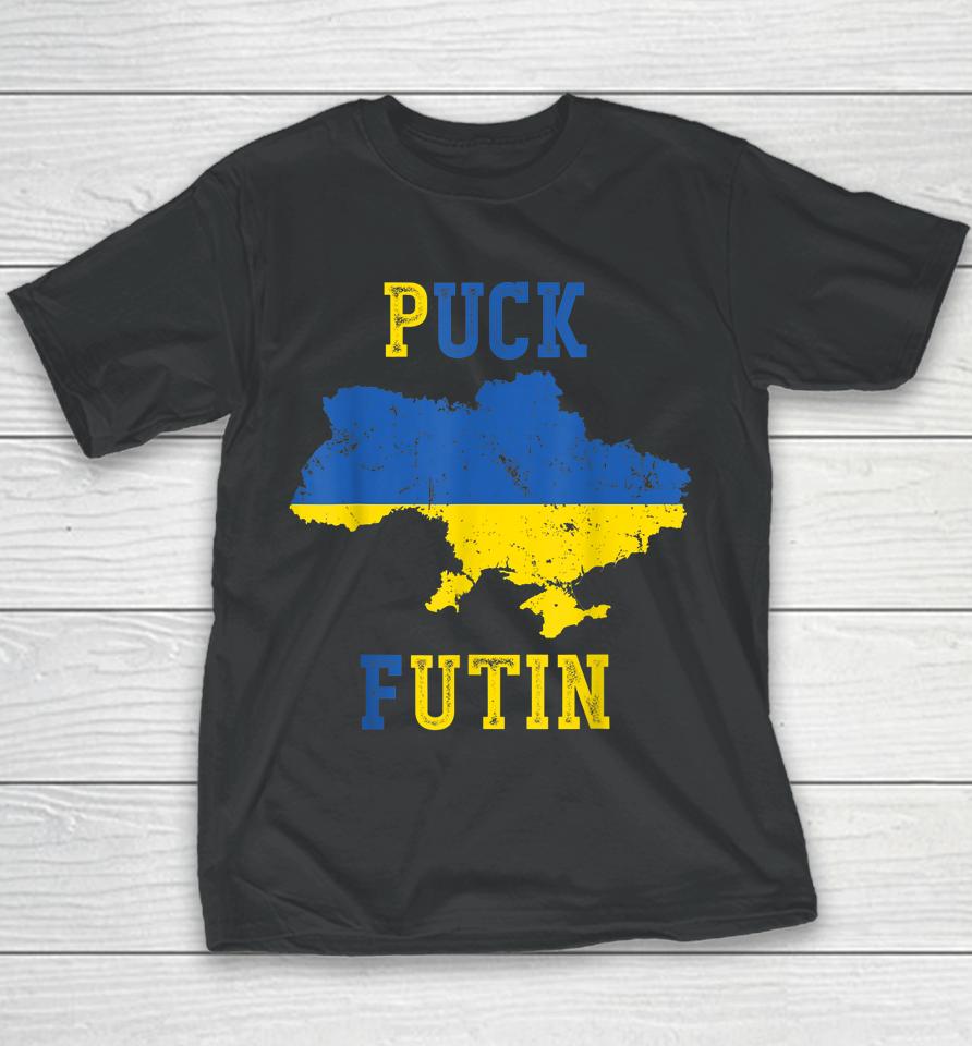 Puck Futin Funny I Stand With Ukraine Ukrainian Love Support Youth T-Shirt