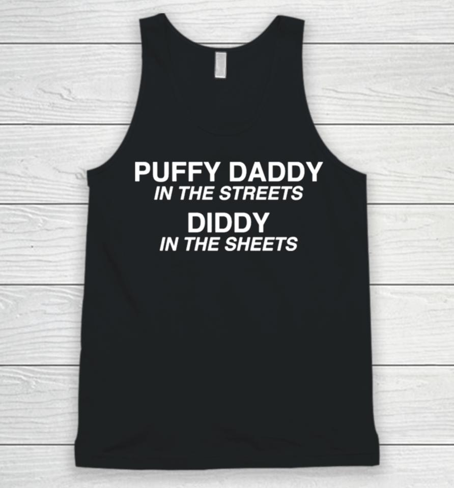 Puffy Daddy In The Streets Diddy In The Sheets Unisex Tank Top