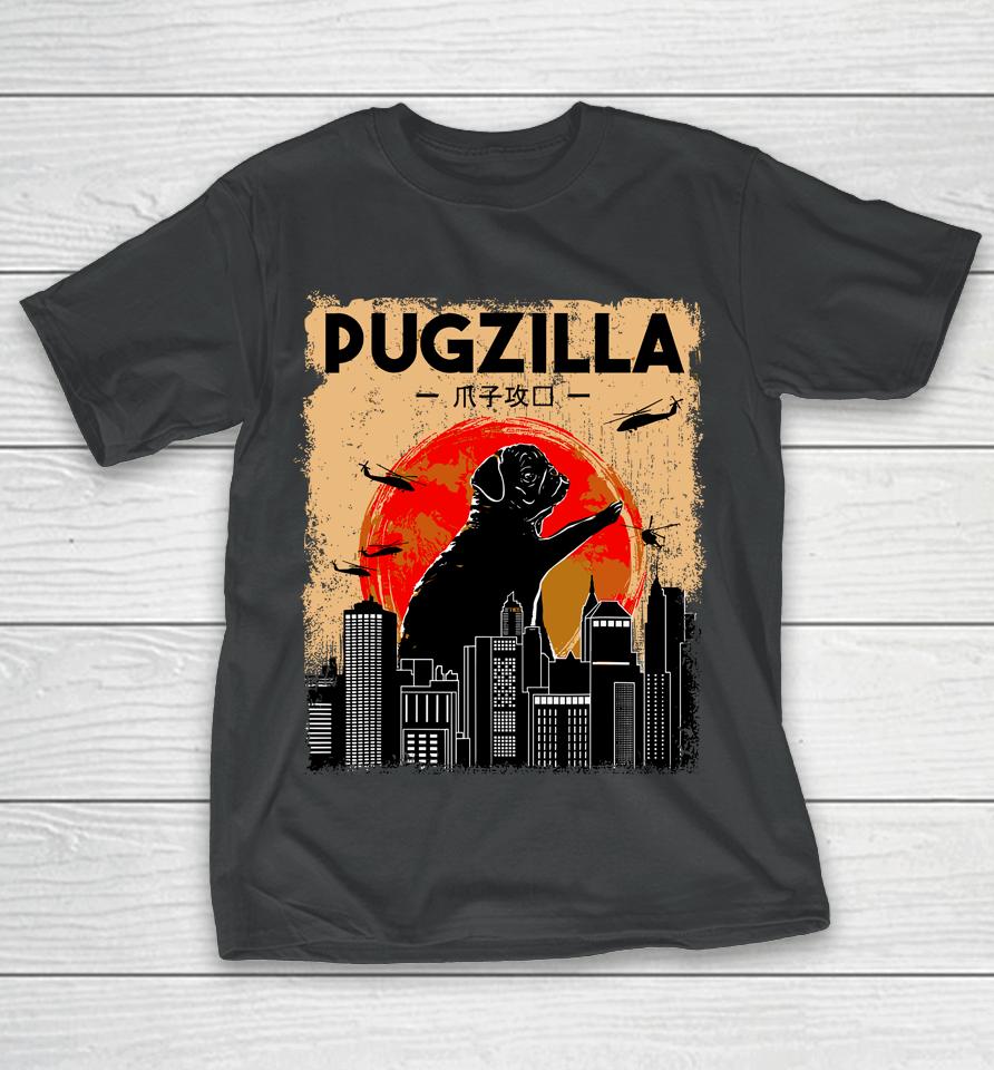Pug Lover, Pugzilla, Funny Pug, Funny Dog T-Shirt