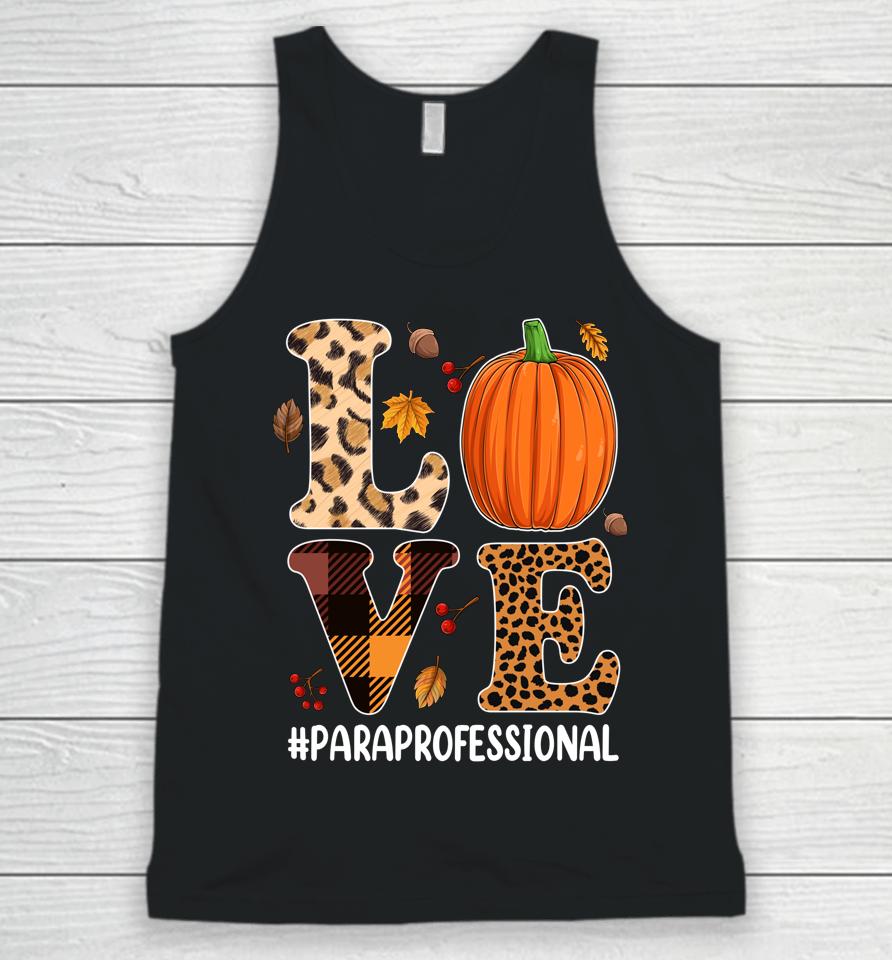 Pumpkin Paraprofessional Love T-Shirt Leopard Autumn Fall Unisex Tank Top