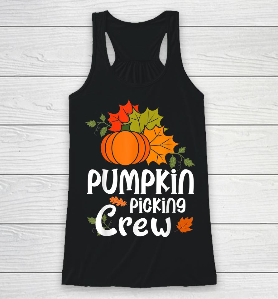 Pumpkin Picking Crew For Halloween Family Matching Racerback Tank