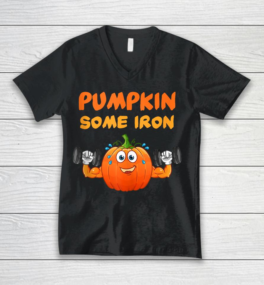 Pumpkin Some Iron Funny Halloween Gym Workout Lift Costume Unisex V-Neck T-Shirt