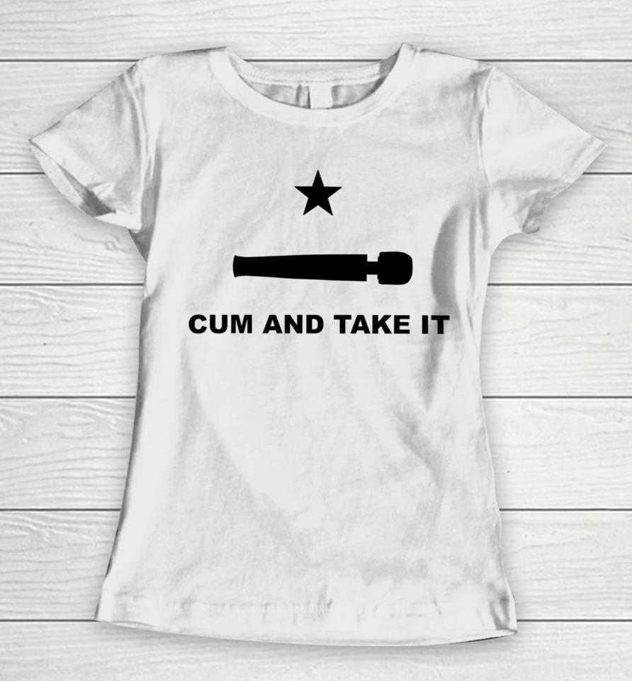 Punkwithacamera Cum And Take It Women T-Shirt