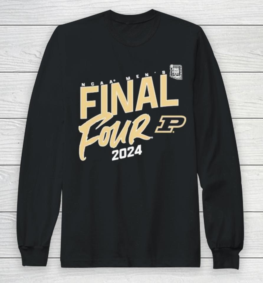 Purdue Boilermakers 2024 Ncaa Men’s Basketball Tournament March Madness Final Four Elite Pursuit Long Sleeve T-Shirt
