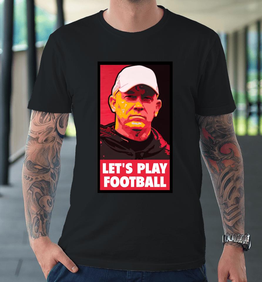 Purdue Boilermakers Football Coach Brian Brohm Let's Play Football Premium T-Shirt