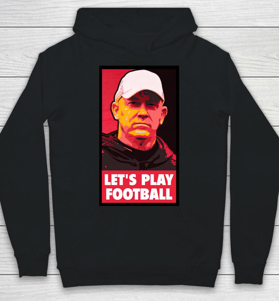 Purdue Boilermakers Football Coach Brian Brohm Let's Play Football Hoodie