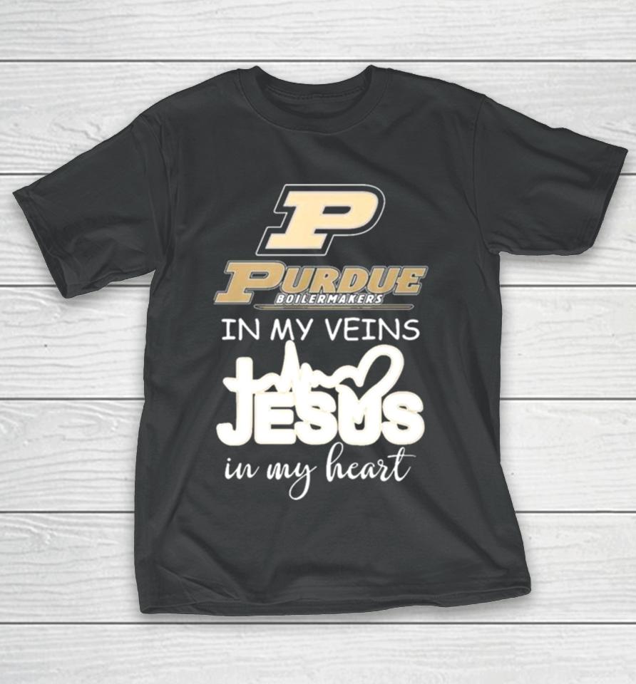 Purdue Boilermakers In My Veins Jesus In My Heart 2024 T-Shirt