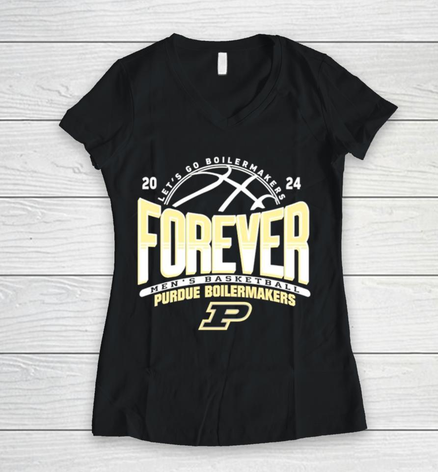 Purdue Boilermakers Mens Basketball Lets Go Boilermakers Forever 2024Shirts Women V-Neck T-Shirt
