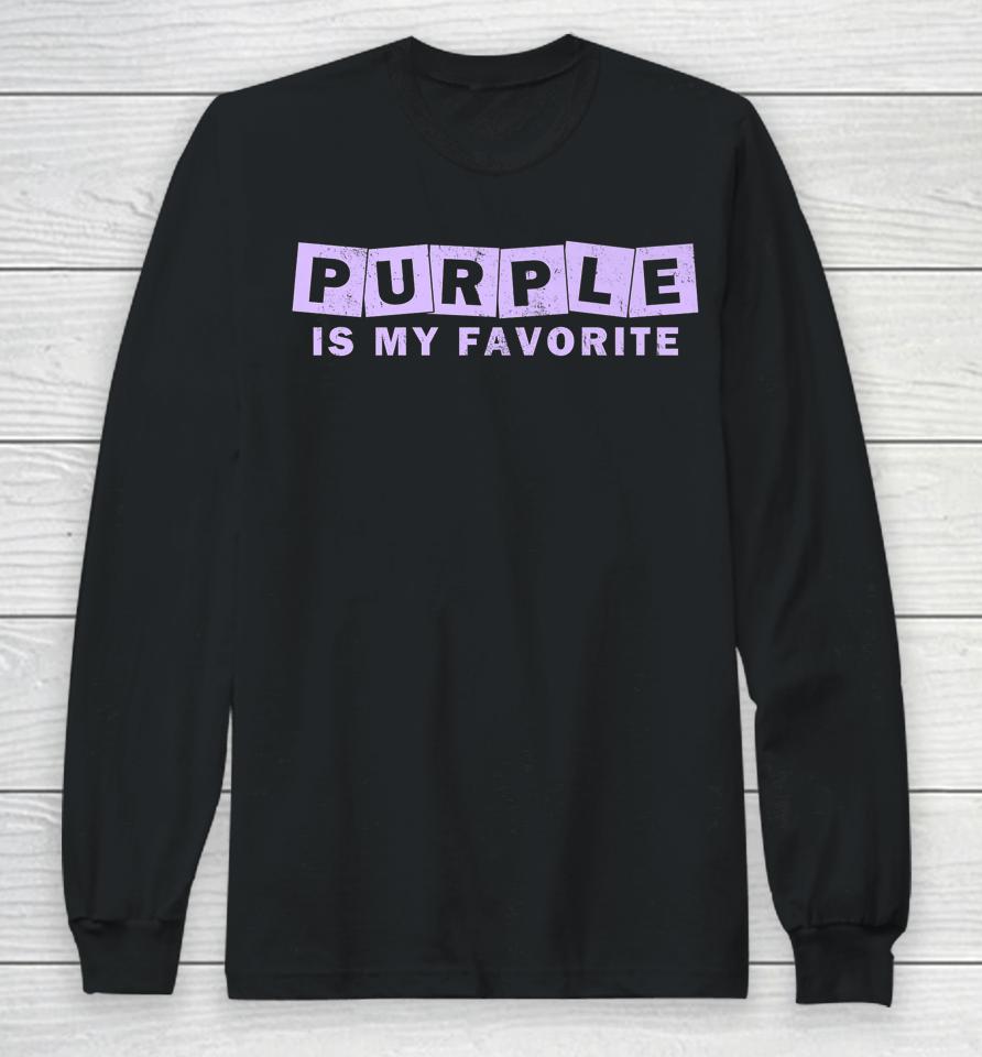 Purple Is My Favorite Long Sleeve T-Shirt