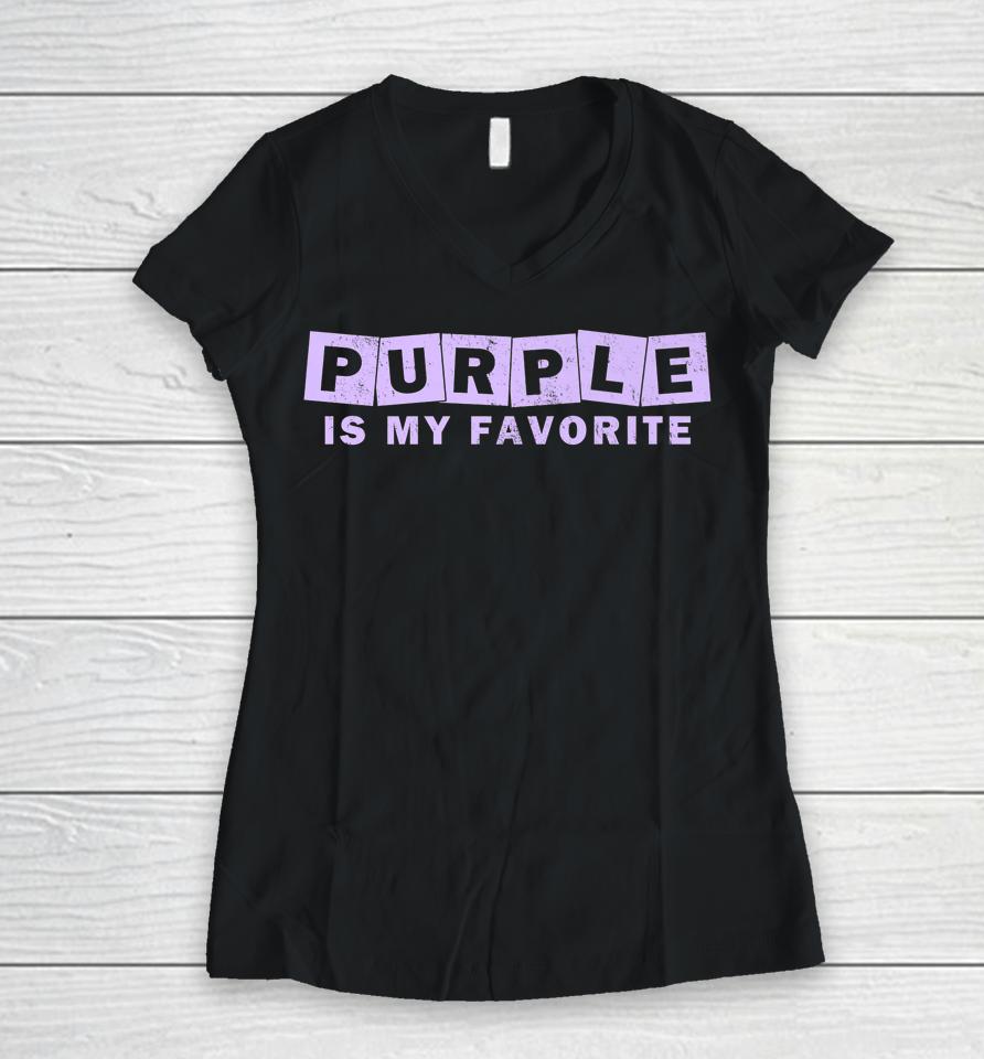 Purple Is My Favorite Women V-Neck T-Shirt