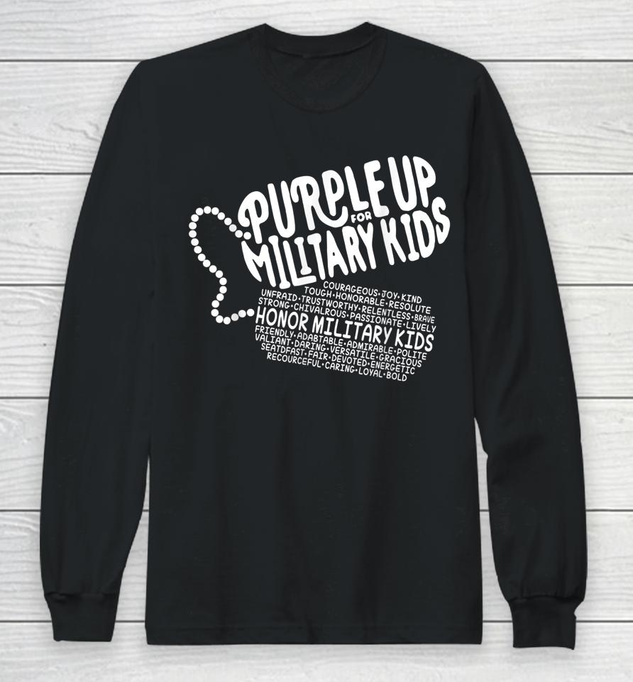 Purple Up For Military Kids Month Of The Military Child Long Sleeve T-Shirt