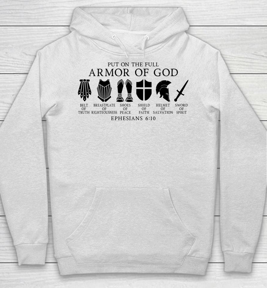 Put On The Full Armor Of God Belt Of Truth Hoodie