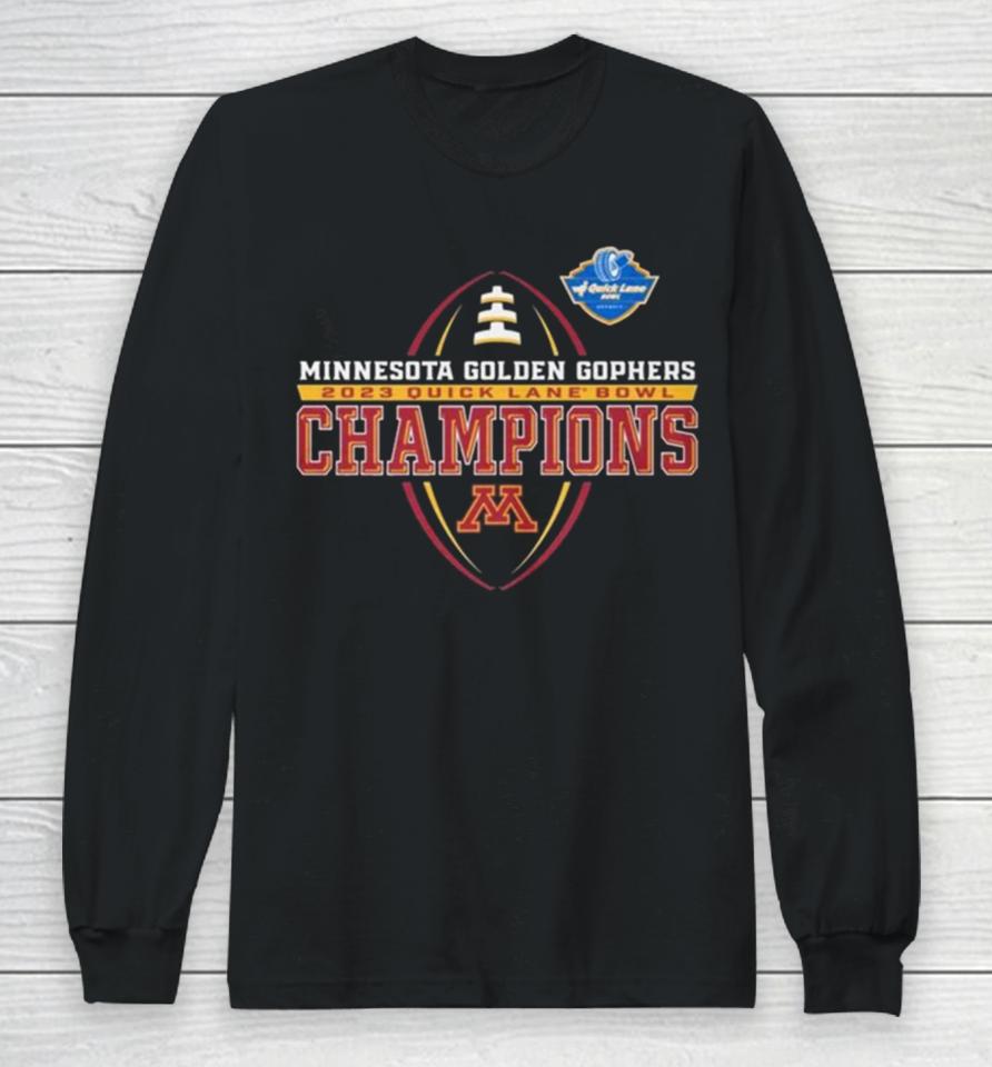Qlb Champions Minnesota Golden Gophers Quick Lane Bowl 30 24 Long Sleeve T-Shirt
