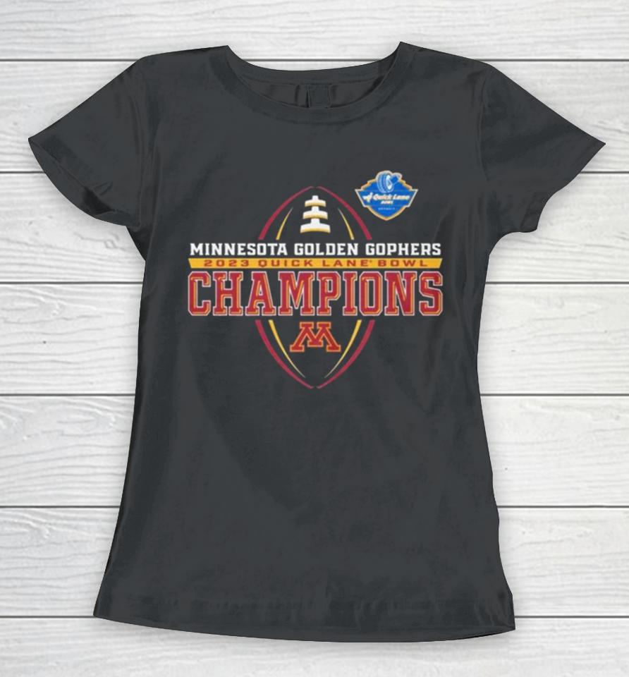 Qlb Champions Minnesota Golden Gophers Quick Lane Bowl 30 24 Women T-Shirt