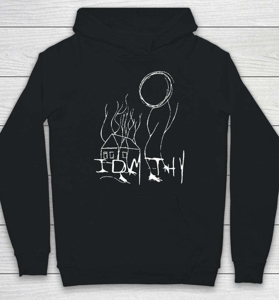 Quadeca Idmthy I Didn't Mean To Haunt You Idmthy Out Now Hoodie