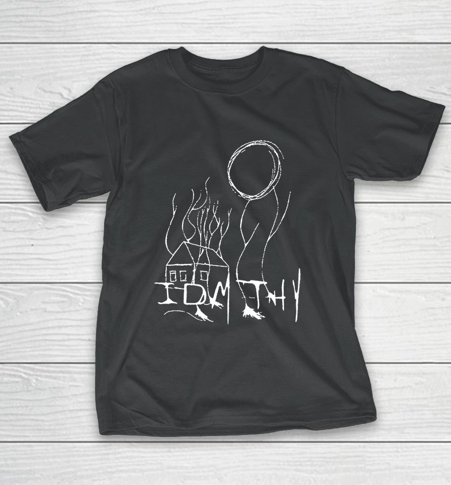 Quadeca Idmthy I Didn't Mean To Haunt You Idmthy Out Now T-Shirt