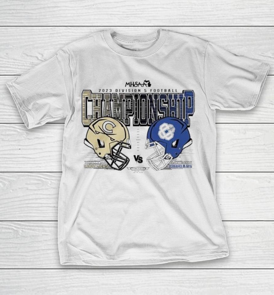 Quality Corunna Cavaliers Vs Gr Catholic Central Cougars 2023 Mhsaa Division 5 Football Championships T-Shirt