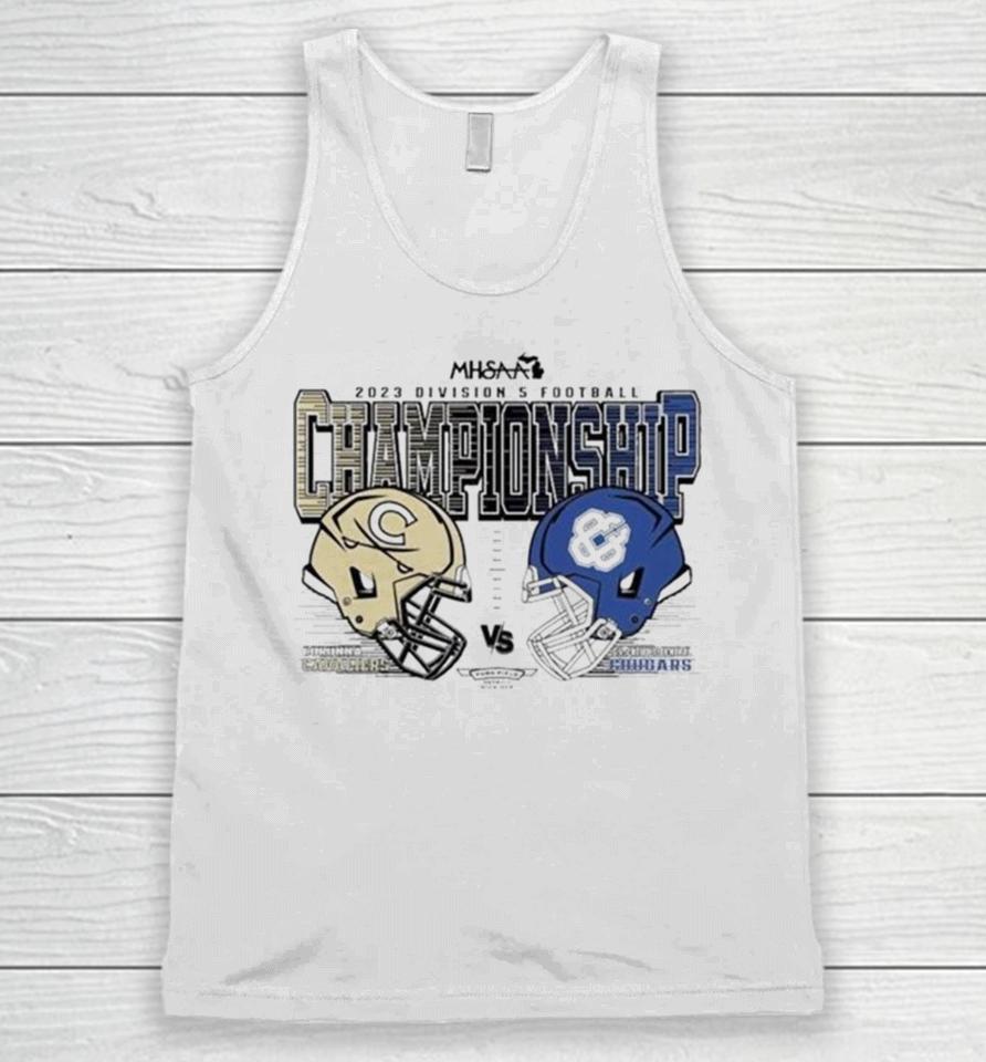 Quality Corunna Cavaliers Vs Gr Catholic Central Cougars 2023 Mhsaa Division 5 Football Championships Unisex Tank Top
