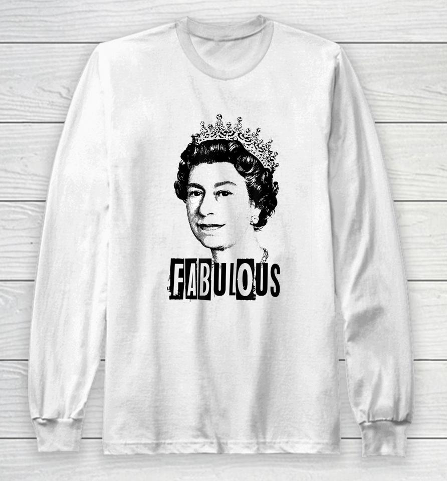 Queen Elizabeth T-Shirt - Fabulous Queen Long Sleeve T-Shirt
