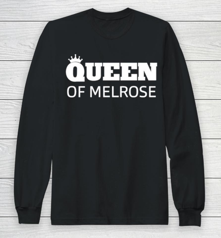 Queen Of Melrose Long Sleeve T-Shirt
