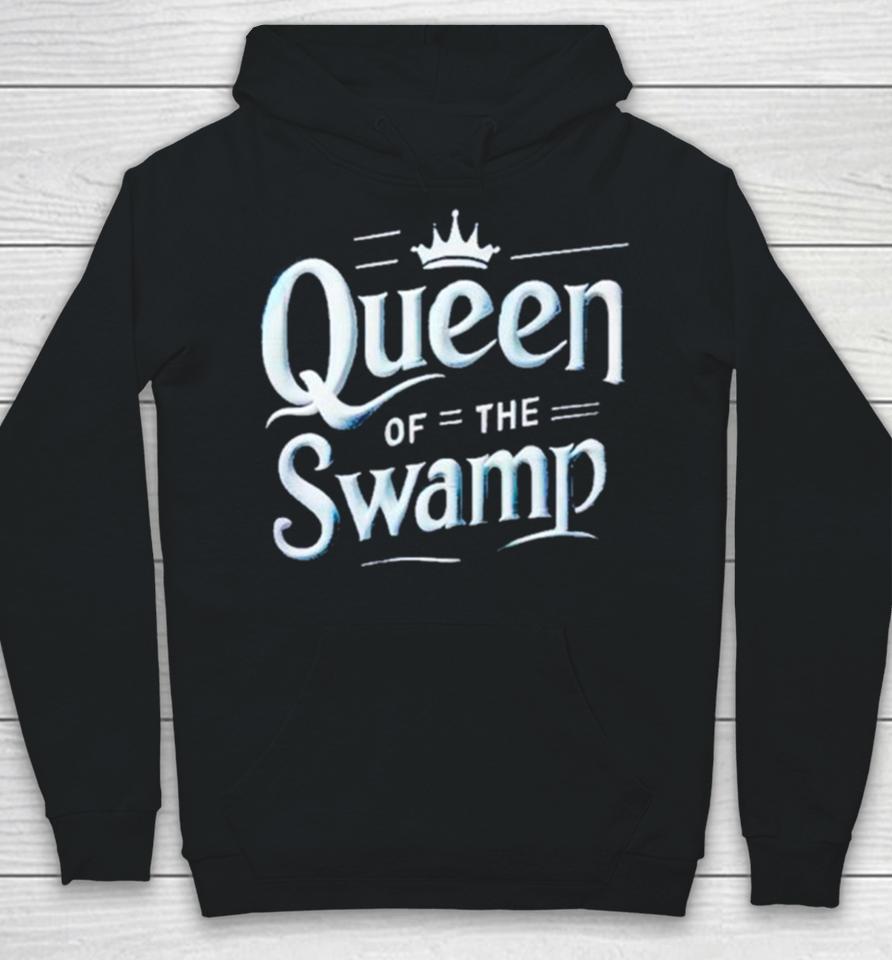 Queen Of Th Swamp Hoodie
