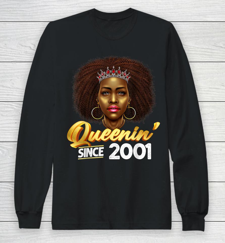 Queenin' Since 2001 21St Birthday African American Gifts Long Sleeve T-Shirt
